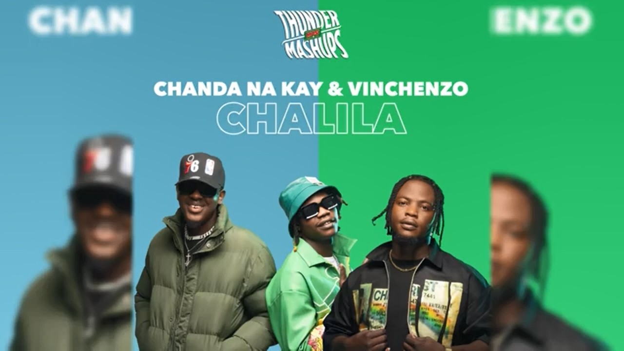 Chanda Na Kay & Vinchenzo – Chalila Mp3 Download